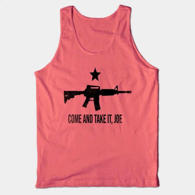 Come And Take It, Joe // Black Tank Top by Throbpeg